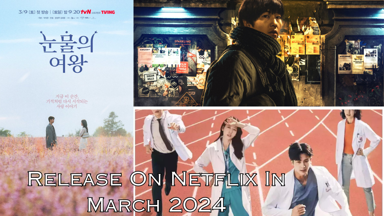 Release On Netflix In March 2024